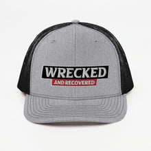 Load image into Gallery viewer, Wrecked & Recovered Text Trucker Cap