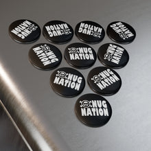 Load image into Gallery viewer, Nug Nation Button Magnet, Round (1 &amp; 10 pcs)
